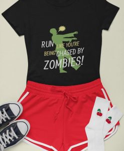 Run Like You're Being Chased By Zombies Funny Zombie Running Unisex T-Shirt