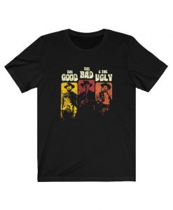 The Good The Bad And The Ugly Classic Western Movie Vintage Unisex T-Shirt