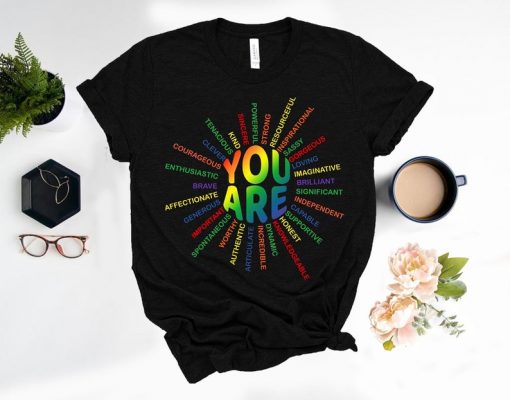 You Are LGBT Pride Shirt, Lgbt Shirt, Equality T-shirt