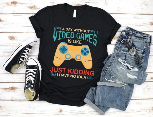 A Day Without Video Games Is Like Vintage T-Shirt