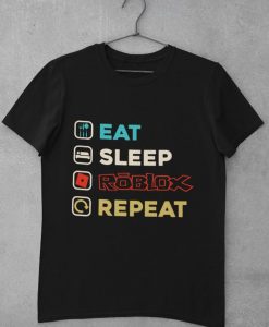 Eat Sleep Roblox Repeat T-shirt