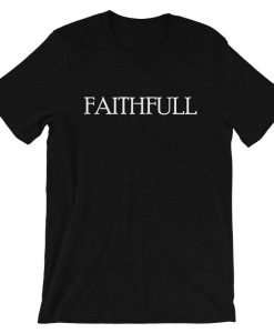 Faithfull Tee - Grunge - Unisex