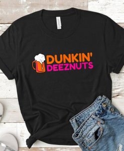 Funny Dunkin Deeznuts Shirt