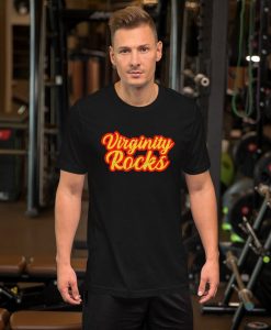 Funny Virginity Rocks Unisex Black Shirt 2021 Edition