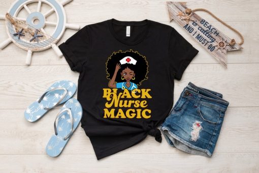 Gift For Black Nurses, Black Nurse Magic T-Shirt