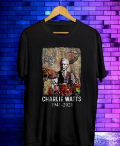 HOT Charlie Watts, Rip Charlie Watts 1941-2021 Tshirt