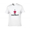 I love my girlfriend T-Shirt, I Heart My Girlfriend Shirt