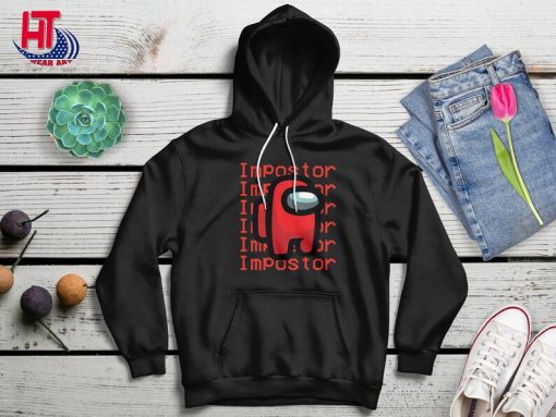 I am Impostor Hoodie, Gamer Hoodie, Among Us Shirt, Funny Gift