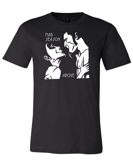 Mad Season Tshirt