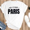 Messi psg shirt, camiseta de messi psg, Ici C'est Paris Shirt Here is Paris Messi Tee PSG France This is Paris Soccer Football Unisex tee