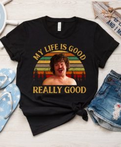 My Life Is Good Really Good Shirt, Vintage Nacho T-Shirt, Nacho Libre Movie Tee