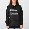 Nasty Woman Definition Hoodie