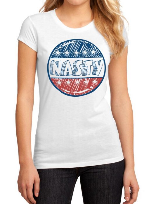 Nasty Women T Shirt Nasty President Hillary Supporter T-shirt