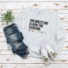 Pro Wrestling Is Here For Everyone Unisex Sweatshirt