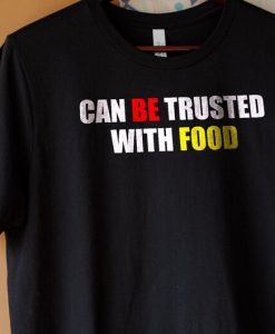 Saweetie Mcdonalds Shirt Can't Be Trusted With Food Shirt