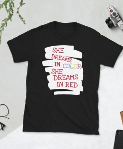 She Dreams In Color She Dreams In Red, Pearl Jam Unisex Shirt