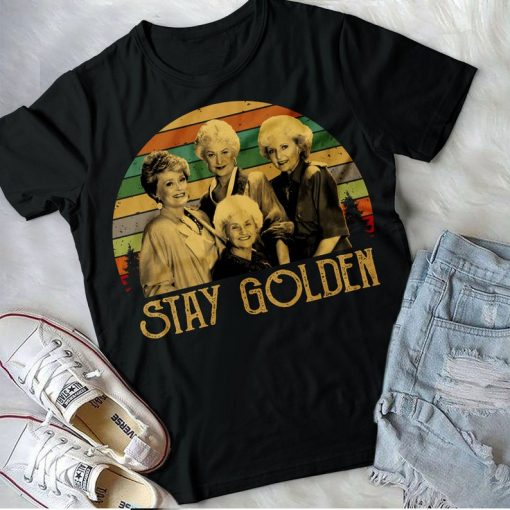 Stay Golden Shirts, Golden Girls Shirt, The Golden Girls, 80'S Tv Sitcom