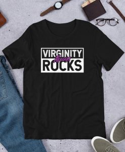 Virginity Always Rocks - Funny Cool Vintage Gift Short-Sleeve Unisex T-Shirt