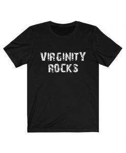 Virginity Rocks Tee Shirt