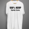 100% Hemp Tegridy Farms T shirt