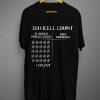 2017 Kill Count T shirt