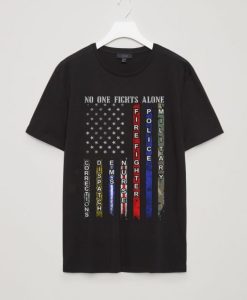 American Flag no one fight alone T-Shirt