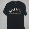 Baseball All Day Tshirt