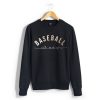 Baseball All Day black sweatshirt