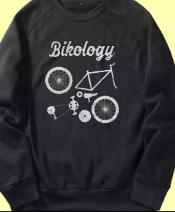 Bikology Funny Bicycle Exercise Workout Pedal Sweatshirt