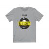 Exhale The Bullshit T-shirt