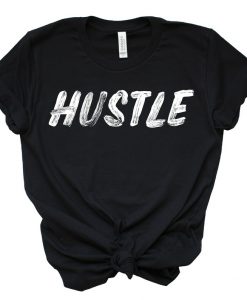 Hustle T-Shirt