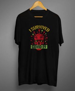 I Survived Covid19 T shirt