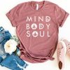 Mind body and soul, Yoga shirt