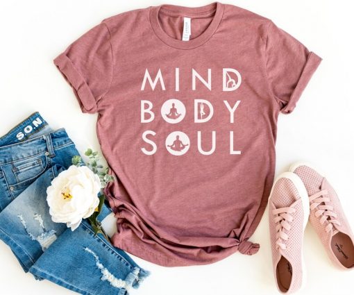 Mind body and soul, Yoga shirt