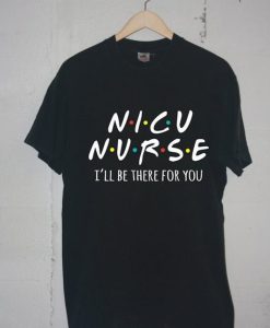 NICU Nurse Tshirt