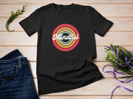 Retro Mindful Shirt