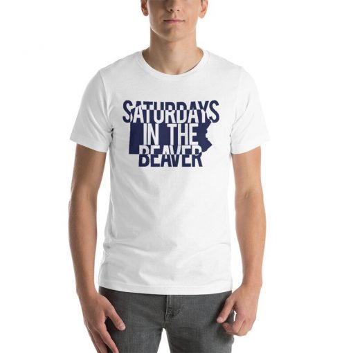 Saturdays in the Beaver Tshirt