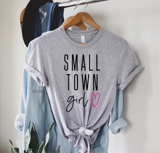 Small Town Girl T-Shirt