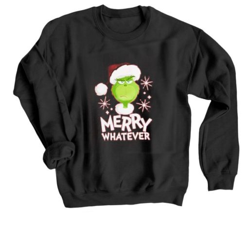 The Grinch Marry Whatever Sweatshirt