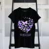 Butterfly You may not remember but i’ll never forget Alzheimer Awareness shirt