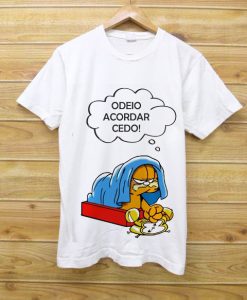 Camiseta Camisa Odeio Acordar Cedo Garfield Tshirt