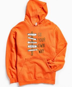 Go Your Own Way Orange Hoodie