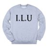 I L U Sweatshirt