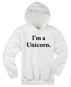 I’m A Unicorn Hoodie