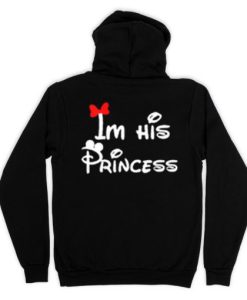 Im His Princess Hoodie Back