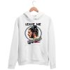 Leave me Post Malone Hoodie