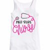 Med Surg Nurse White Tank Top