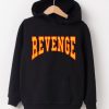 Revenge Hoodie