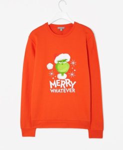 The Grinch Marry Whatever Oange Sweatshirt