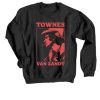 Townes Van Zandt Black Sweatshirt